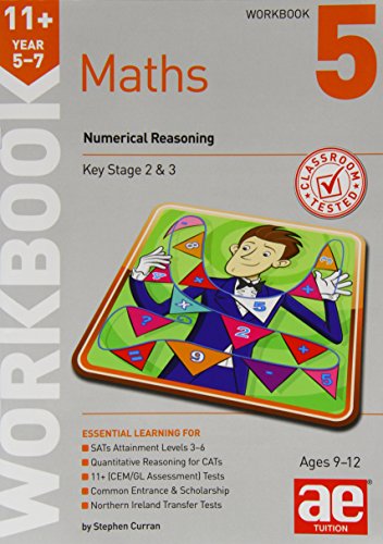 Stephen C. Curran - 11+ Maths Year 5-7 Workbook 5 : Numerical Reasonin image 1