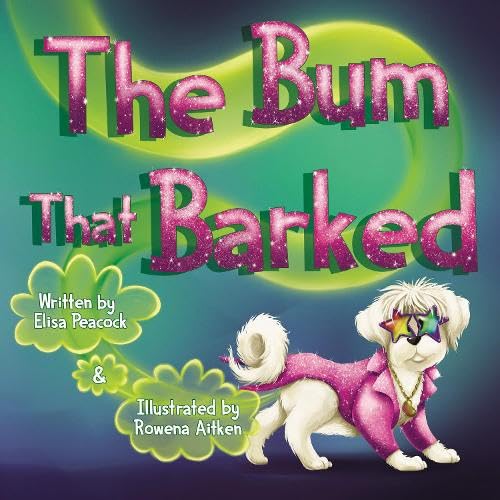 Elisa Peacock - Bum That Barked - Paperback image 1