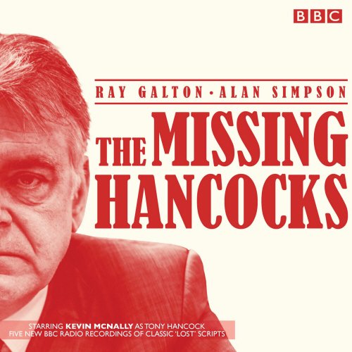 Ray Galton - Missing Hancocks : Five new recordings of classic 'lost' image 1
