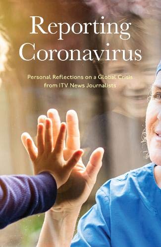 Reporting Coronavirus : Personal Reflections on a Global Crisis from I image 1