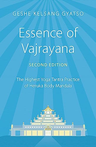Geshe Kelsang Gyatso - Essence of Vajrayana : The Highest Yoga Tantra image 1