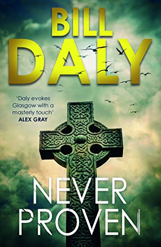 Bill Daly - Never Proven : 4 - Paperback image 1