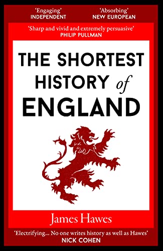 James Hawes - Shortest History of England - Paperback image 1