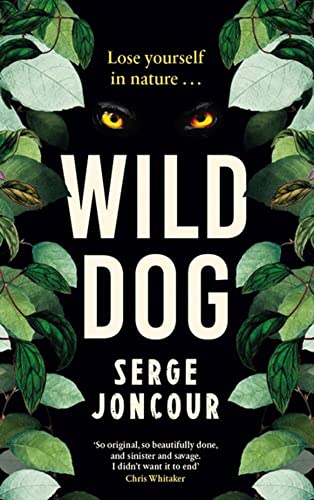 Serge Joncour - Wild Dog - Paperback image 1