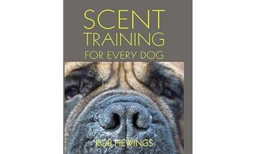 Rob Hewings - Scent Training For Every Dog - Paperback image 1