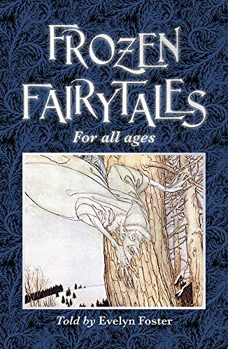 EVELYN FOSTER - FROZEN FAIRYTALES : FOR ALL AGES - Paperback image 1