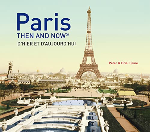 Oriel Caine - Paris Then and Now (R) - Hardback image 1