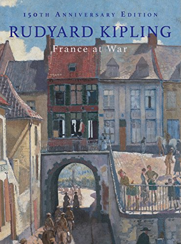 Rudyard Kipling - France at War - Hardback image 1