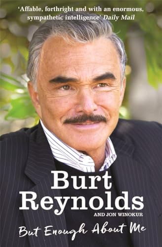 Burt Reynolds - But Enough About Me - Paperback image 1