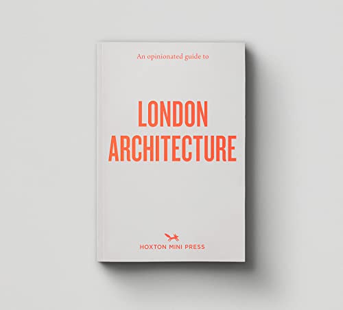 Hoxton Mini Press - An Opinionated Guide To London Architecture - Pape image 1