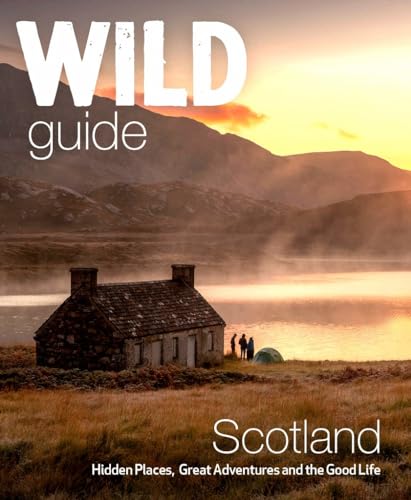 Richard Gaston - Wild Guide Scotland : Hidden places, great adventures image 1