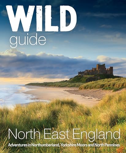 Sarah Banks - Wild Guide North East England : Hidden Adventures in Nor image 1