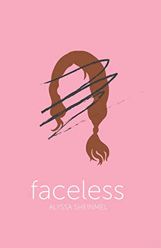 Alyssa B. Sheinmel - Faceless - Paperback