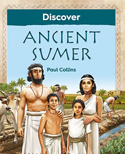 Paul Collins - Discover Ancient Sumer - Paperback image 1