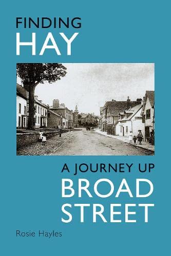 Rosie Hayles - Finding Hay : A Journey up Broad Street - Paperback image 1