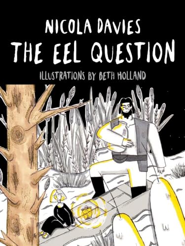 Nicola Davies - Eel Question : 6 - Hardback image 1