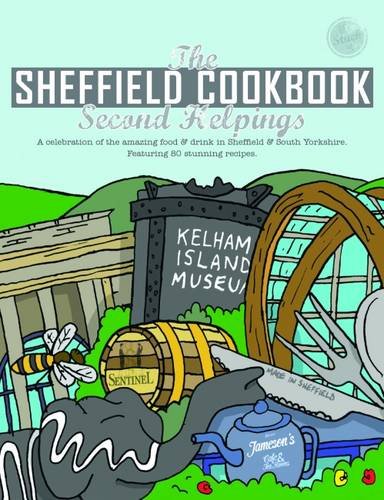 Kate Eddison - Sheffield Cook Book: Second Helpings : A Celebration of image 1