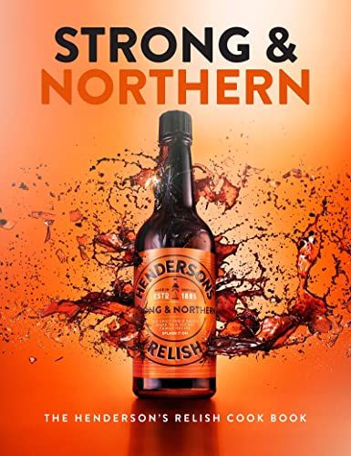 Katie Fisher - Strong and Northern : The Henderson's Relish Cook B image 1