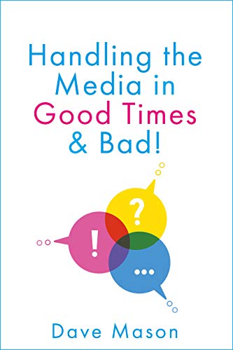 Dave Mason - Handling the Media : In Good Times and Bad - Paperback image 1