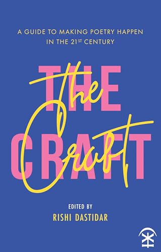 Craft - A Guide to Making Poetry Happen in the 21st Century. - Paperba image 1