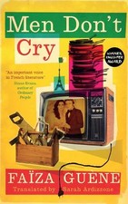 Faiza Guene - Men Don't Cry - Paperback image 1