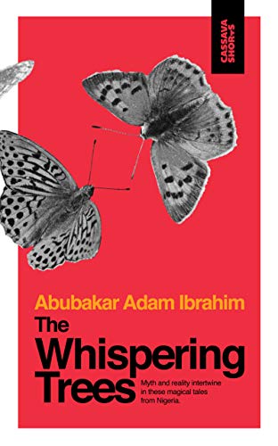 Abubakar Adam Ibrahi - Whispering Trees - Paperback image 1