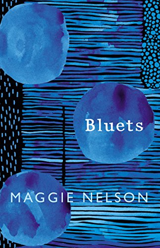 Maggie Nelson - Bluets - Hardback image 1