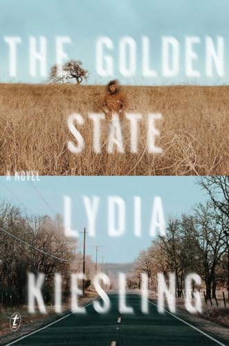 Lydia Kiesling - Golden State - Paperback image 1