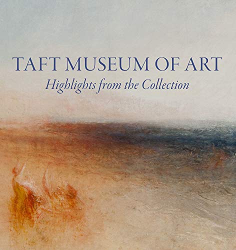 Lynne D Ambrosini - Taft Museum of Art: Highlights from the Collection image 1