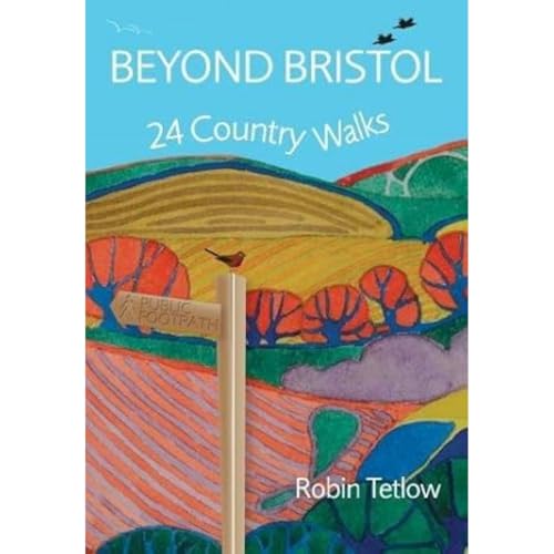 Robin Tetlow - Beyond Bristol : 24 Country Walks - Paperback image 1