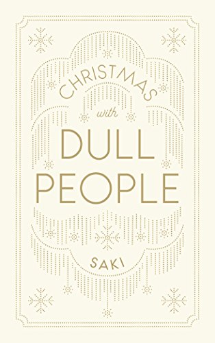 Saki - Christmas with Dull People - Paperback image 1