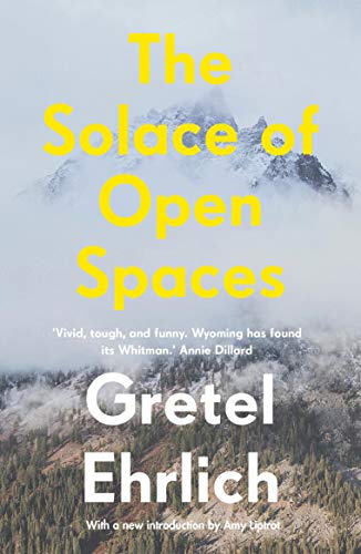 Gretel Ehrlich - Solace of Open Spaces - Paperback image 1