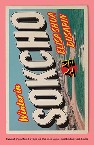 Elisa Shua Dusapin - Winter in Sokcho - Paperback image 1
