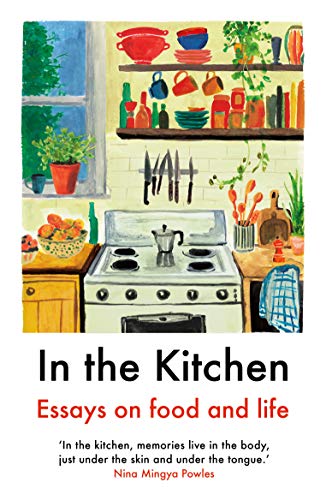 Mayukh Sen - In The Kitchen : Essays on food and life - Paperback image 1