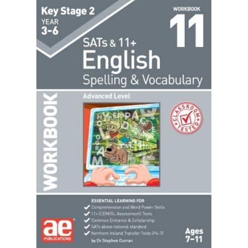 Warren J. Vokes - KS2 Spelling & Vocabulary Workbook 11 : Advanced Lev image 1