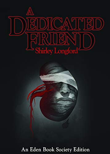 Shirley Longford - A Dedicated Friend - Paperback image 1