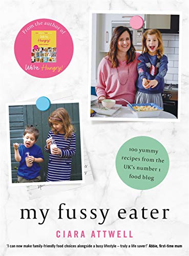 Ciara Attwell - My Fussy Eater : from the UK's number 1 food blog image 1
