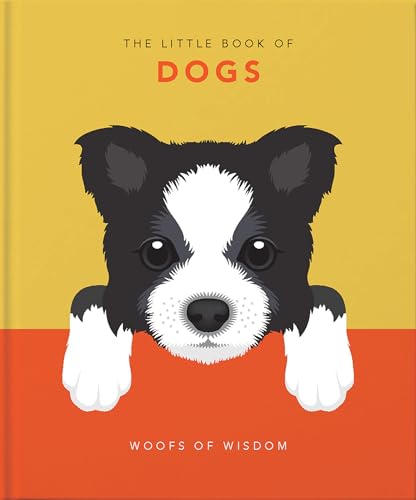 Orange Hippo! - Little Book of Dogs : Woofs of Wisdom - Hardback image 1