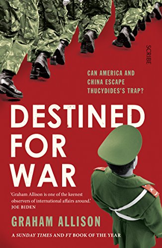 Graham Allison - Destined for War : can America and China escape Thucy image 1