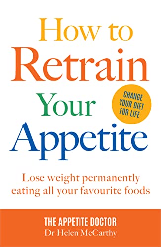 Helen McCarthy - How to Retrain Your Appetite : Lose weight permanentl image 1