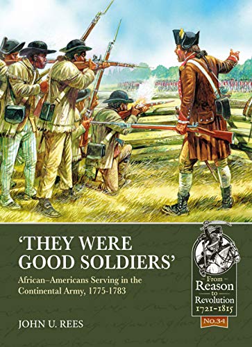 John U. Rees - 'They Were Good Soldiers' : African-Americans S image 1