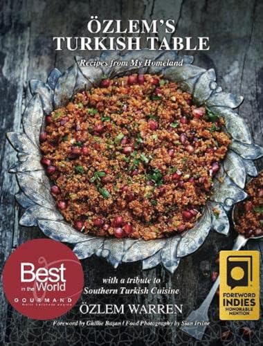 Ozlem Warren - Ozlem's Turkish Table : Recipes from My Homeland - image 1