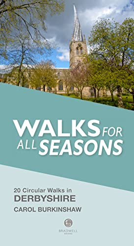Carol Burkinshaw - Walks for all Seasons Derbyshire - Paperback image 1