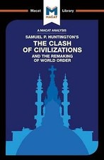 Riley Quinn - Clash of Civilizations and the Remaking of World Order - image 1