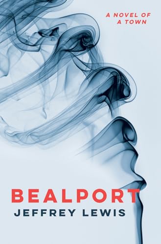 Jeffrey Lewis - Bealport : A Novel of a Town - Paperback image 1