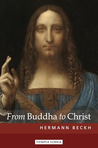 Hermann Beckh - From Buddha to Christ - Paperback image 1