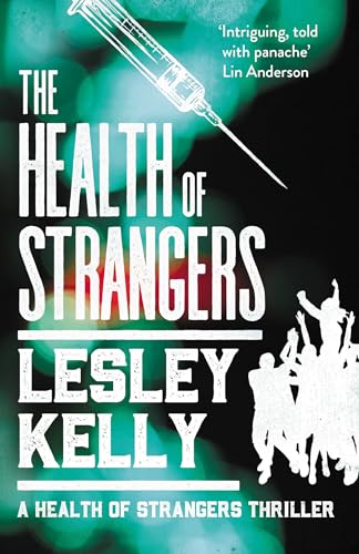 Lesley Kelly - Health of Strangers : 1 - Paperback image 1