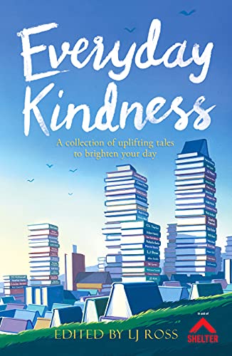Everyday Kindness : A collection of uplifting tales to brighten your d image 1