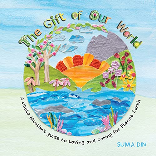 SUMA DIN - GIFT OF OUR WORLD: A LITTLE MUSLIM'S - Paper image 1