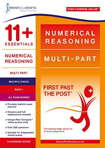 11+ Essentials Numerical Reasoning: Multi-Part Book 1 - Multiple Choic